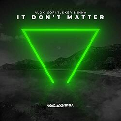 It Don't Matter Chords by Alok