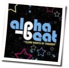 10000 Nights Of Thunder Chords by Alphabeat