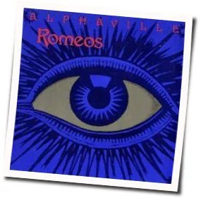 Romeos Chords by Alphaville
