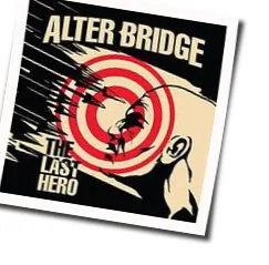 Last Of Our Kind Tab by Alter Bridge