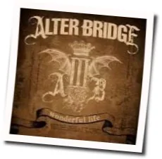 Wonderful Life Chords by Alter Bridge