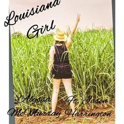 Louisiana Girl Chords by Alyssa Mcmurray