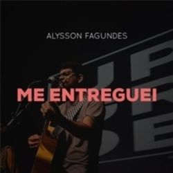 Me Entreguei Chords by Alysson Fagundes
