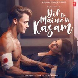 Dil Ko Maine Di Kasam Chords by Amaal Mallik Ft. Arijit Singh
