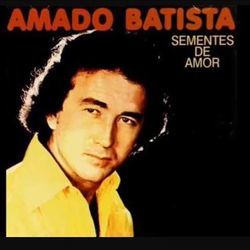 O Fruto Do Nosso Amor (amor Perfeito) Chords by Amado Batista