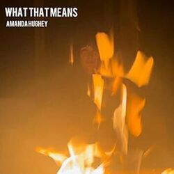 What That Means Chords by Amanda Hughey