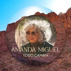 Todo Cambia Chords by Amanda Miguel