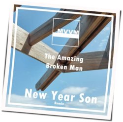 New Year Son by The Amazing Broken Man