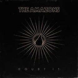 Doubt It Bass Tab by The Amazons