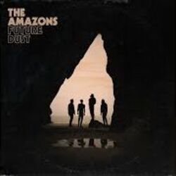 All Over Town by The Amazons