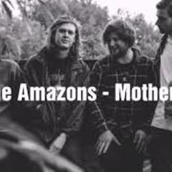 Mother Tab by The Amazons