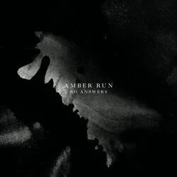 No Answers Chords by Amber Run