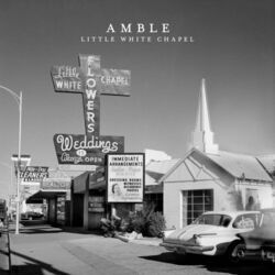 Little White Chapel Chords by Amble