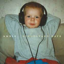 Schoolyard Days Chords by Amble