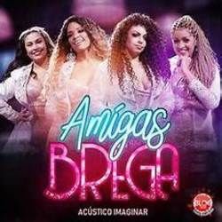 Dizem Que Sou Louca Chords by Amigas Do Brega
