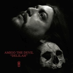 Delilah by Amigo The Devil