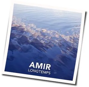 Longtemps Chords by Amir Haddad