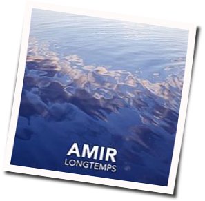 Longtemps Chords by Amir Haddad