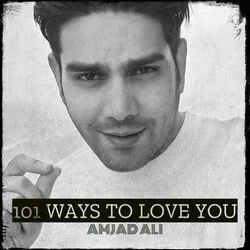 101 Ways To Love You Chords by Amjad Ali
