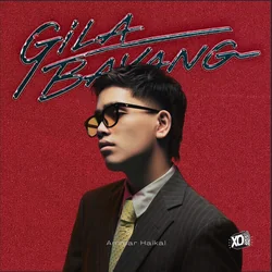 Gila Bayang Chords by Ammar Haikal