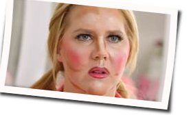 Girl You Don't Need Makeup Chords by Amy Schumer