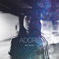 Adore  Chords by Amy Shark