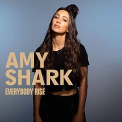 Everybody Rise Chords by Amy Shark