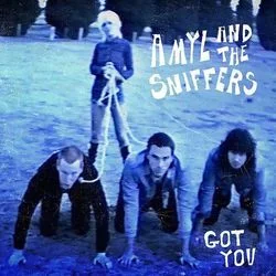 Got You Tab by Amyl And The Sniffers