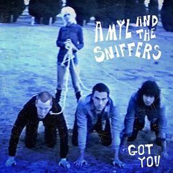 Got You Tabs by Amyl And The Sniffers