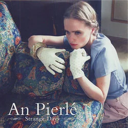 Strange Days Chords by An Pierlé
