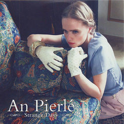 Strange Days Chords by An Pierlé