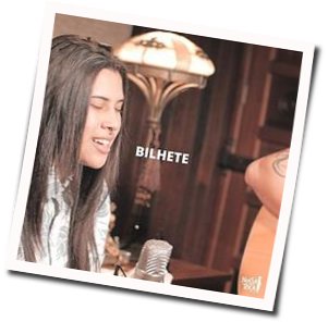 Bilhete Chords by Ana Gabriela