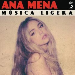 Música Ligera  Chords by Ana Mena