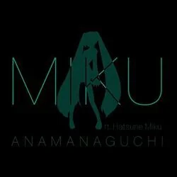 Miku Chords by Anamanaguchi
