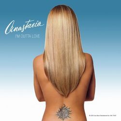 I'm Outta Love Chords by Anastacia