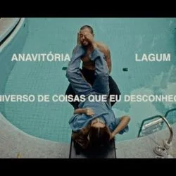 Universo De Coisas Que Eu Desconheço Chords by Anavitória