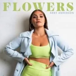 Flowers Chords by Abby Anderson