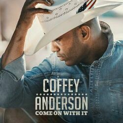 Drive On Back by Coffey Anderson