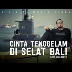 Cinta Tenggelam Di Selat Bali Chords by Andra Respati