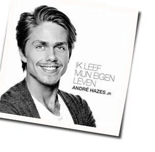 Ik Leef Mijn Eigen Leven Chords by André Hazes