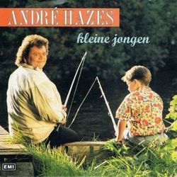 Kleine Jongen by André Hazes