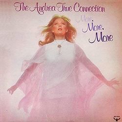 More More More Chords by Andrea True Connection