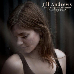 Total Eclipse Of The Heart by Jill Andrews