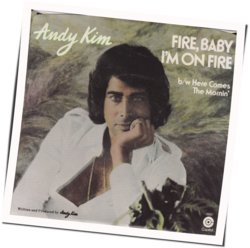 Fire Baby I'm On Fire Chords by Andy Kim