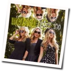 Crazy Too Chords by Lucy Angel
