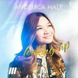 Looking Up by Angelica Hale