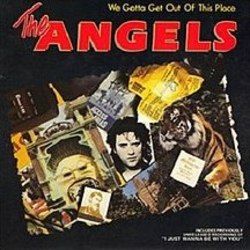 We Gotta Get Out Of This Place Chords by The Angels