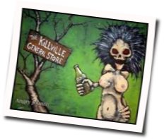 Kill Again Chords by Angry Johnny And The Killbillies
