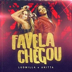 Favela Chegou (part. Ludmilla) Chords by Anitta