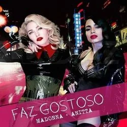 Faz Gostoso (part. Madonna) Chords by Anitta